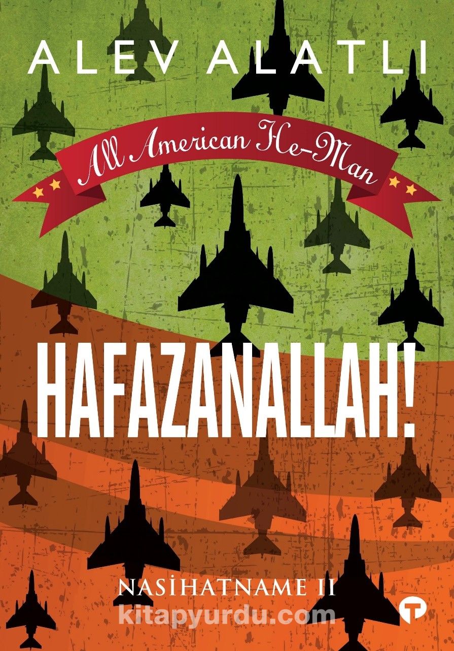 All American He-Man - Hafazanallah! & Nasihatname II