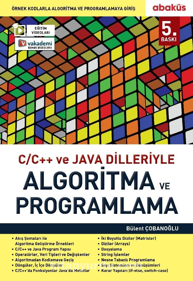 C / C++ ve Java Dilleriyle Algoritma ve Programlama