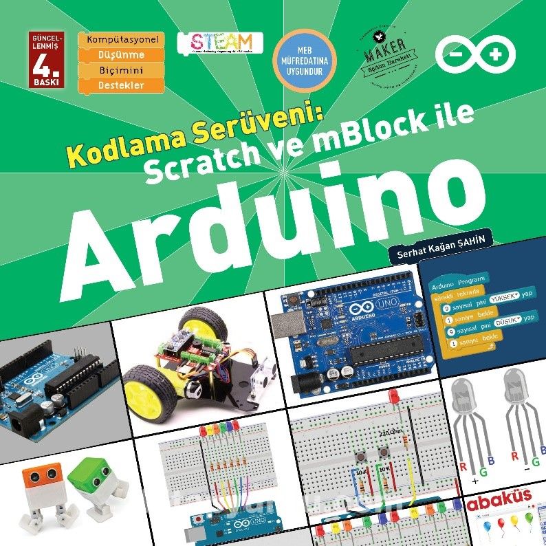 Kodlama Serüveni Scratch ve mBlock ile Arduino