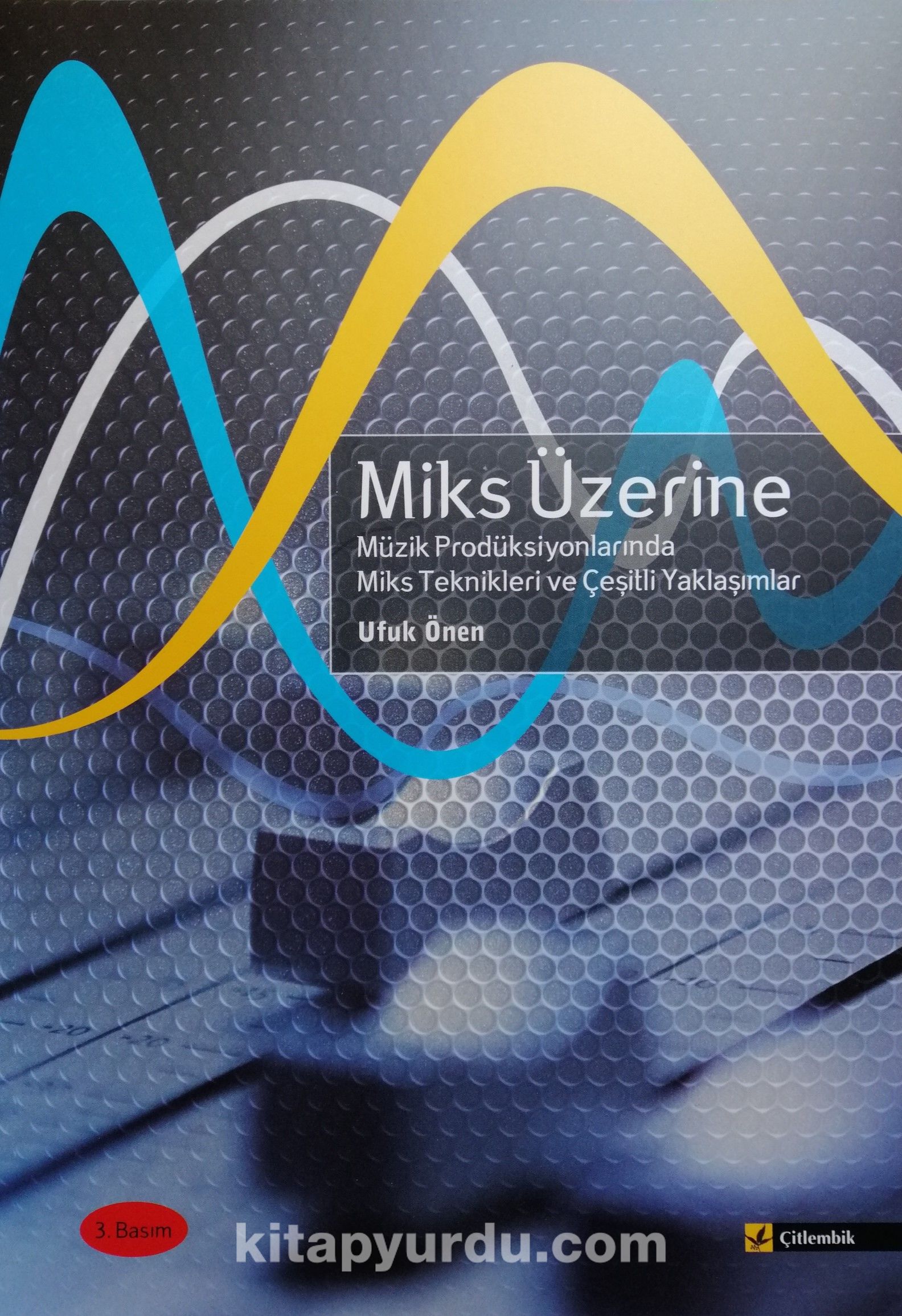 Miks Üzerine