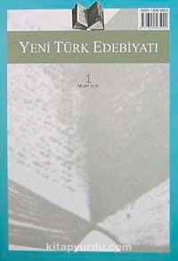 Yeni Türk Edebiyatı Hakemli Altı Aylık İnceleme Dergisi Sayı:1 Mart 2010
