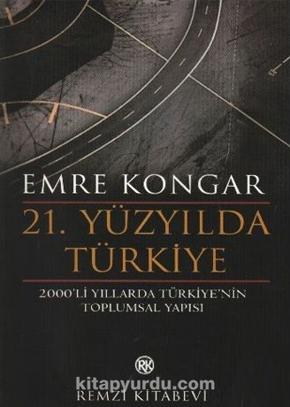 21. Yüzyılda Türkiye/2000'li Yıllarda Türkiye'nin Toplumsal Yapısı