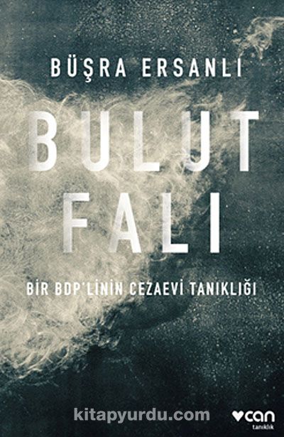 Bulut Falı & Bir BDP'linin Cezaevi Tanıklığı