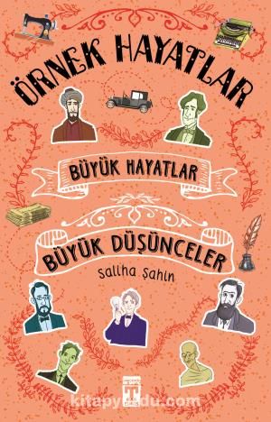 Büyük Hayatlar-Büyük Düşünceler