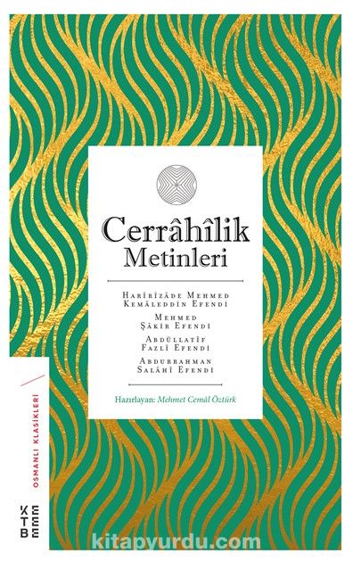 Cerrahilik Metinleri