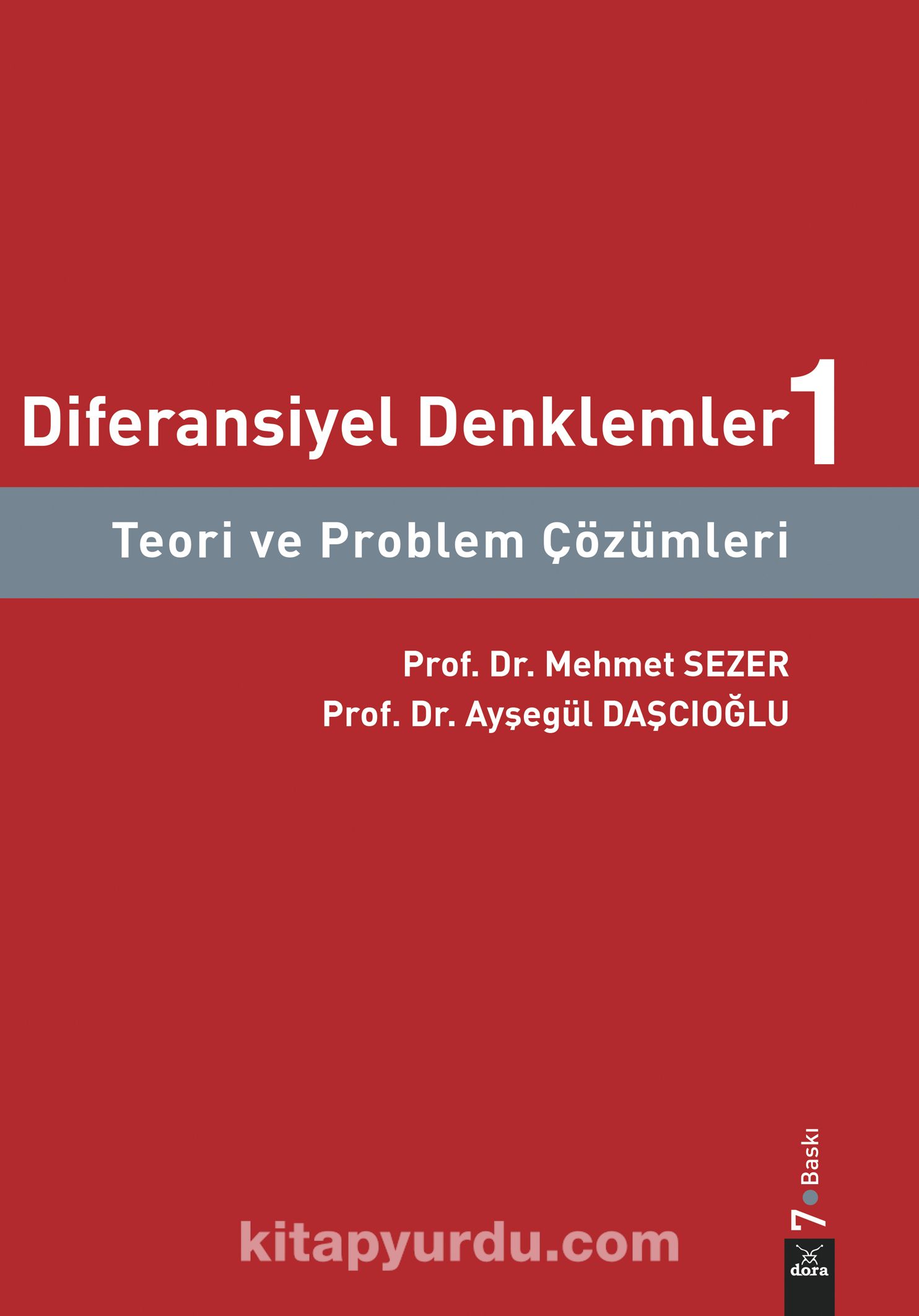 Diferansiyel Denklemler 1 & Teori ve Problem Çözümleri