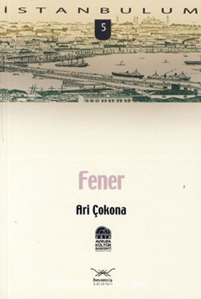 Fener / İstanbulum 5