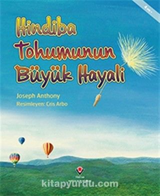 Hindiba Tohumunun Büyük Hayali