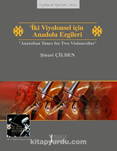 İki Viyolonsel İçin Anadolu Ezgileri