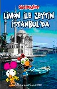 Limon ile Zeytin İstanbul'da