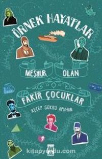 Meşhur Olan Fakir Çocuklar / Recep Şükrü Apuhan