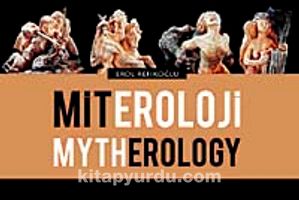 Miteroloji - Mytherology