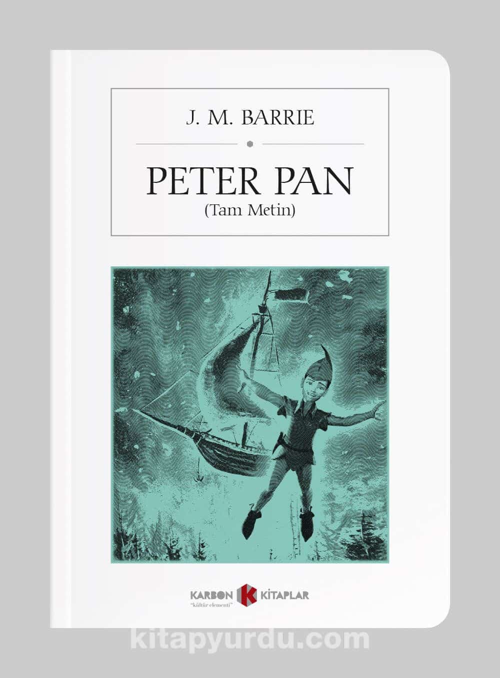 Peter Pan(Tam Metin) (Cep Boy) (Tam Metin)