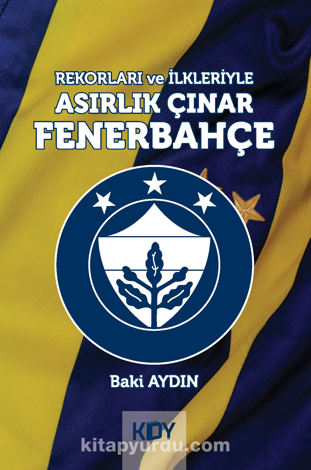 Rekorları ve İlkleriyle Asırlık Çınar Fenerbahçe