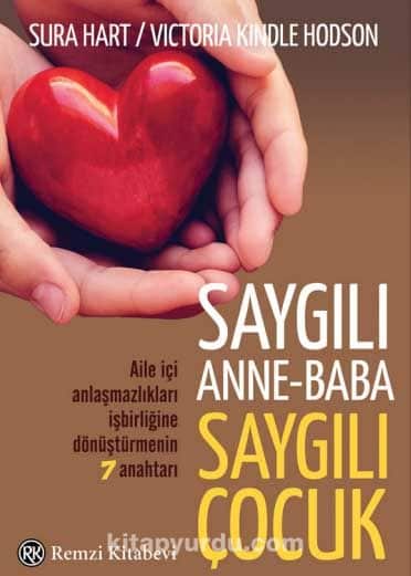 Saygılı Anne-Baba Saygılı Çocuk