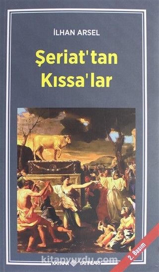 Şeriat’tan Kıssa’lar