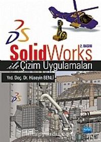 SolidWorks ile Çizim Uygulamaları