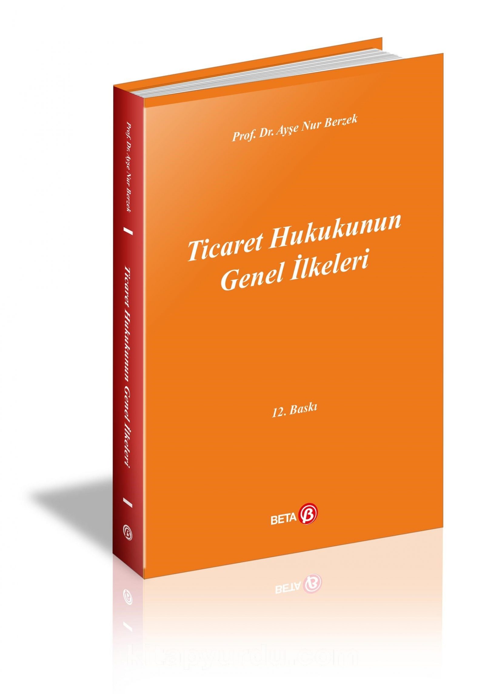 Ticaret Hukukunun Genel İlkeleri