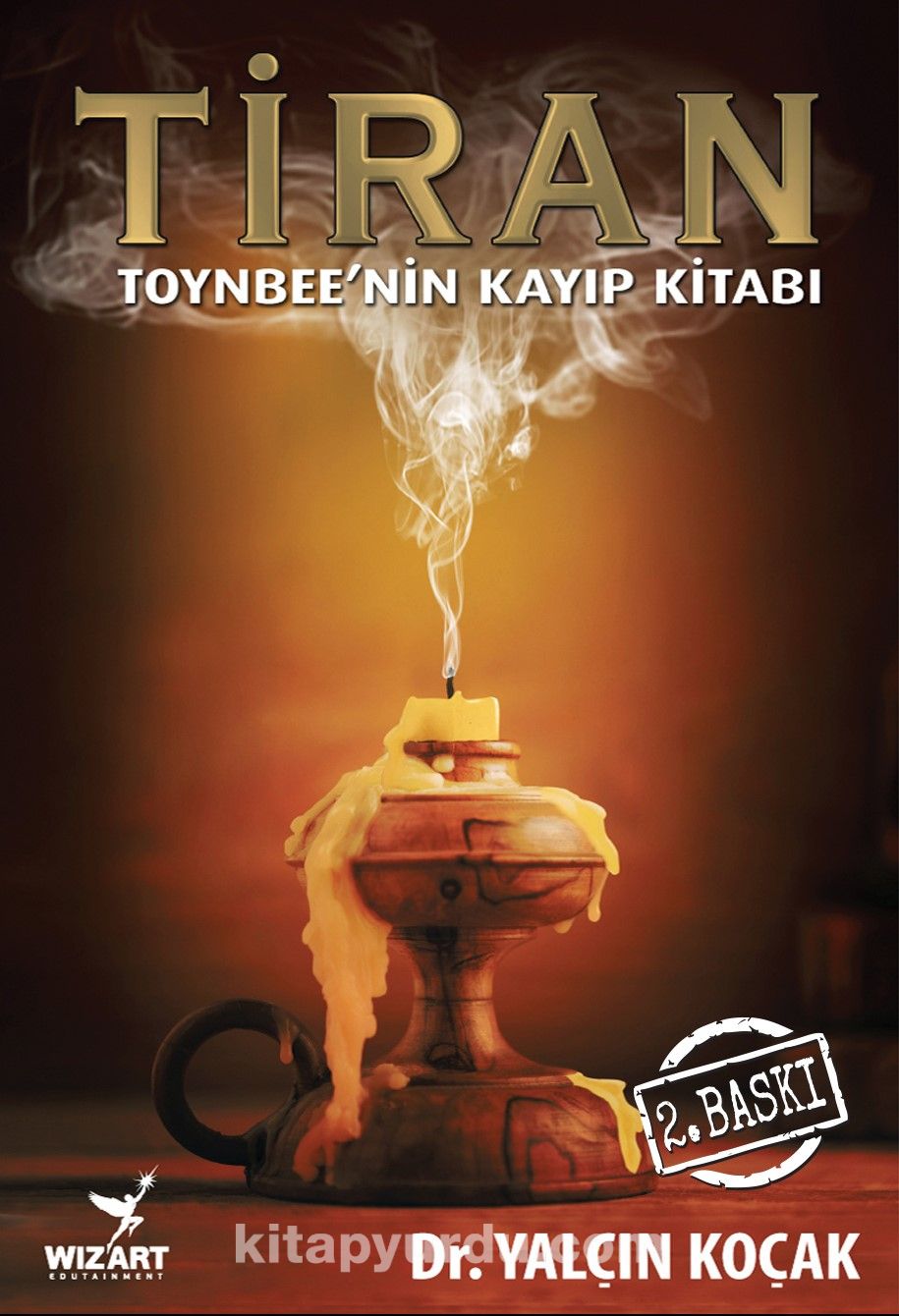 Tiran & Toynbee'nin Kayıp Kitabı