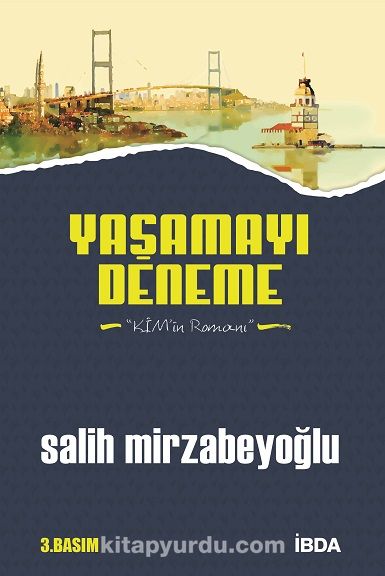 Yaşamayı Deneme