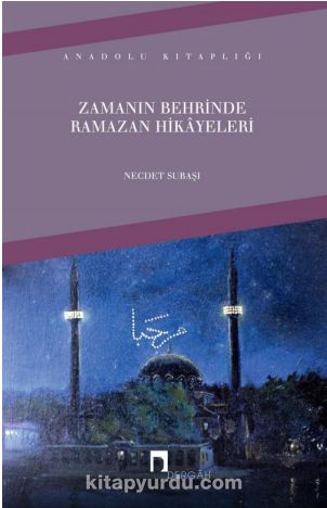 Zamanın Behrinde Ramazan Hikayeleri