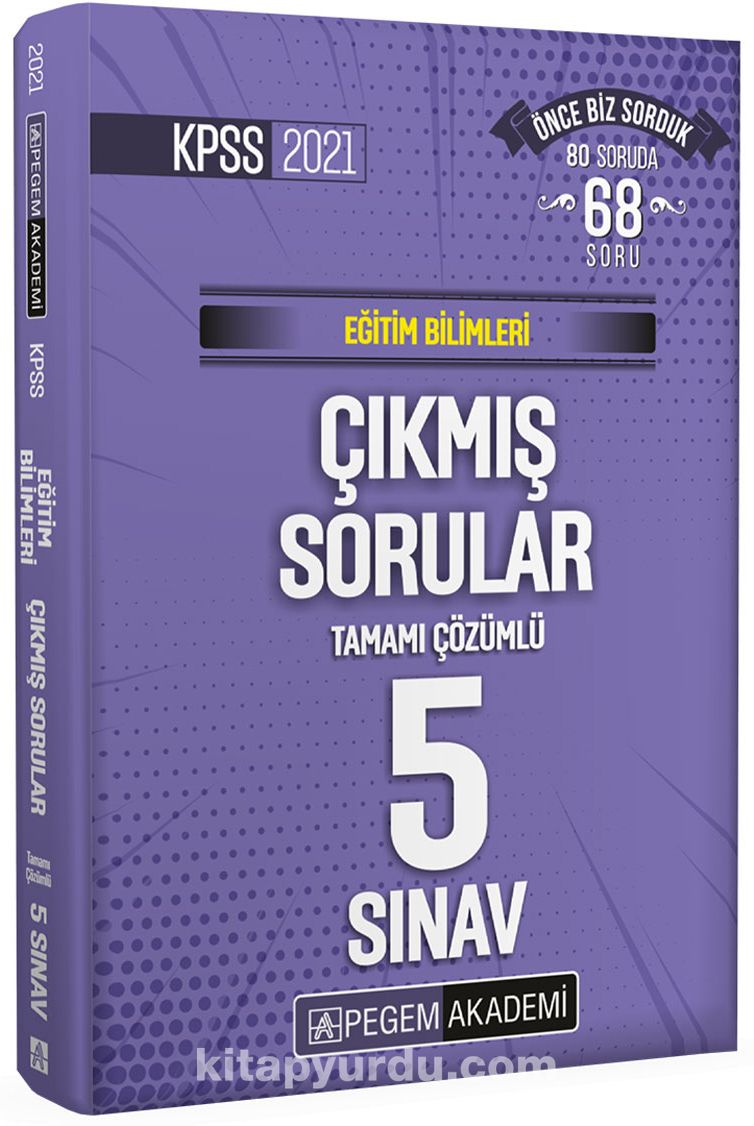 2021 KPSS Eğitim Bilimleri Tamamı Çözümlü Çıkmış Sorular Son 5 Sınav