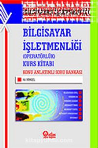 Bilgisayar İşletmenliği (Operatörlük) Kurs Kitabı