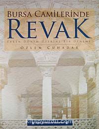 Bursa Camilerinde Revak & Erken Dönem Üzerine Bir Deneme (20-F-35)