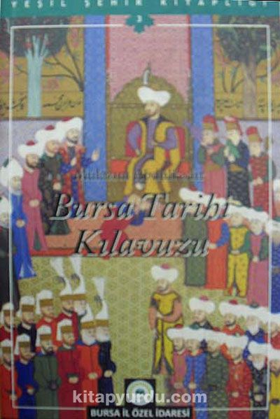 Bursa Tarihi Kılavuzu (3-F-9)