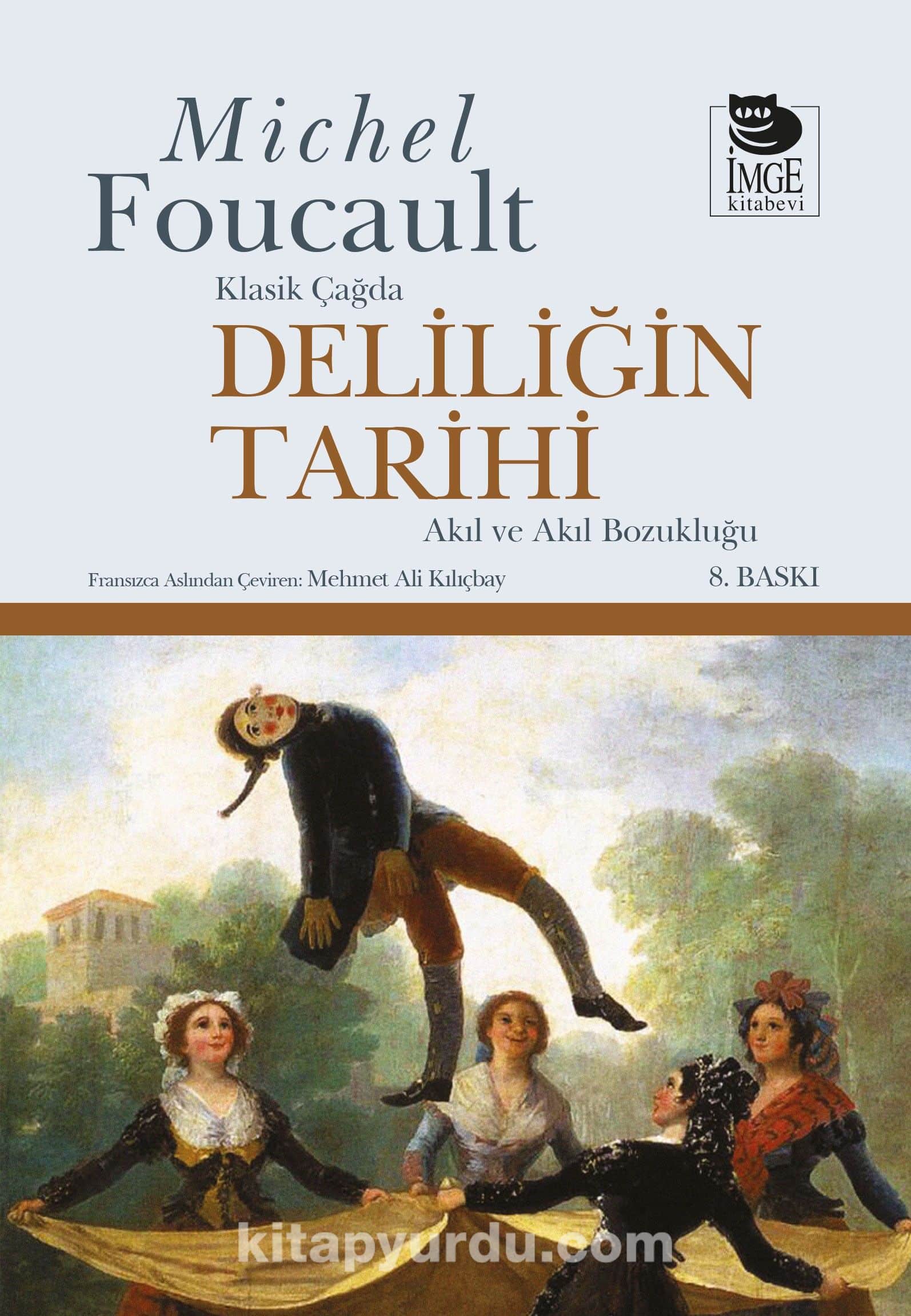 Deliliğin Tarihi