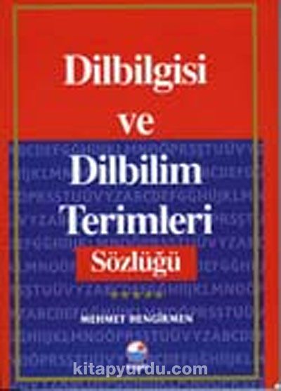 Dilbilgisi ve Dilbilim Terimleri Sözlüğü