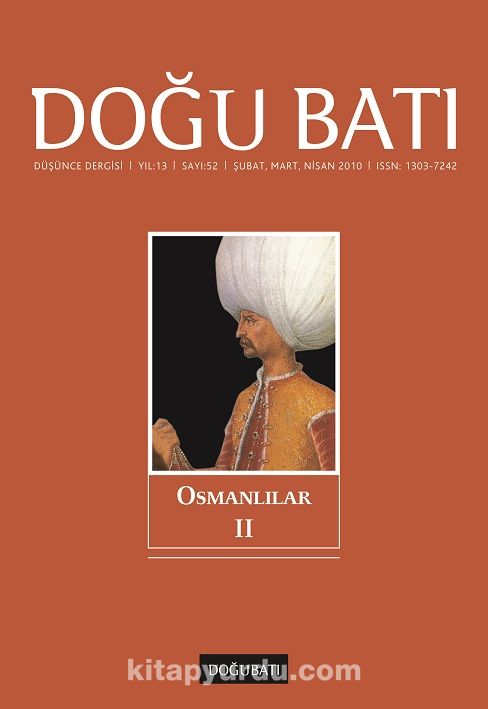 Doğu Batı Sayı:52 Şubat-Mart-Nisan 2010 (Üç Aylık Düşünce Dergisi)