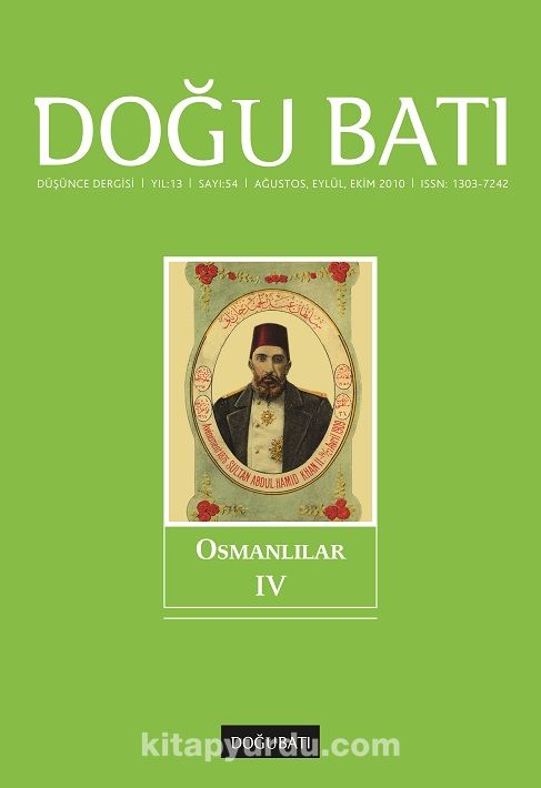 Doğu Batı Sayı:54 Ağustos-Eylül-Ekim 2010  (Üç Aylık Düşünce Dergisi)