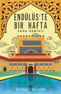 Endülüs'te Bir Hafta