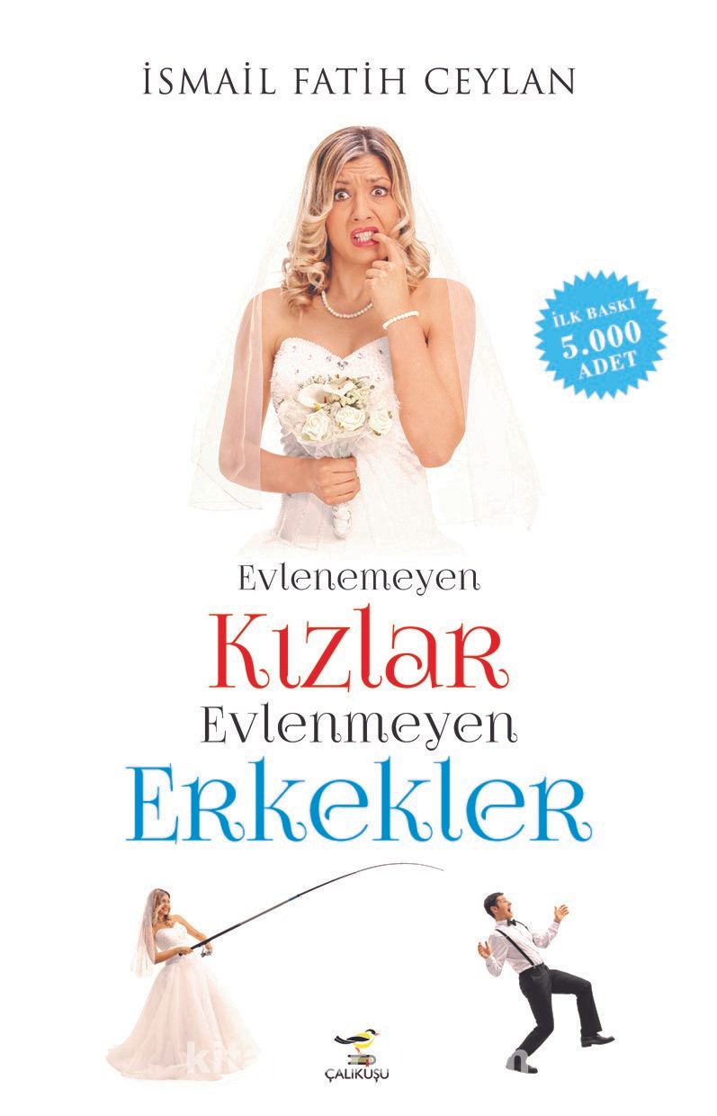 Evlenemeyen Kızlar Evlenmeyen Erkekler