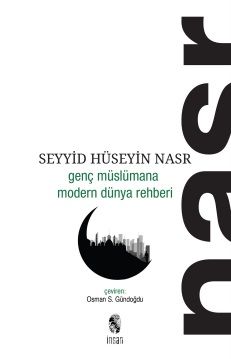 Genç Müslümana Modern Dünya Rehberi