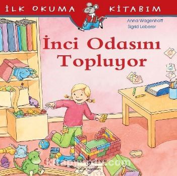 İnci Odasını Topluyor / İlk Okuma Kitabım