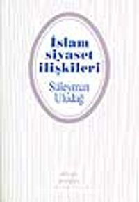 İslam Siyaset İlişkileri