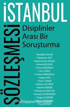 İstanbul Sözleşmesi - Disiplinler Arası Bir Soruşturma