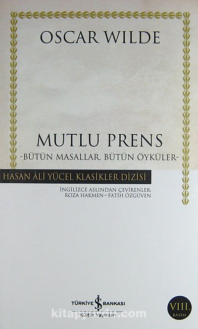 Mutlu Prens & Bütün Masallar Bütün Öyküler (Ciltsiz)