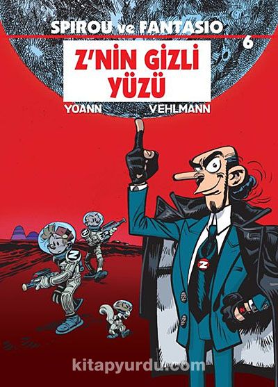 Spirou ve Fantasio 6 / Z'nin Gizli Yüzü