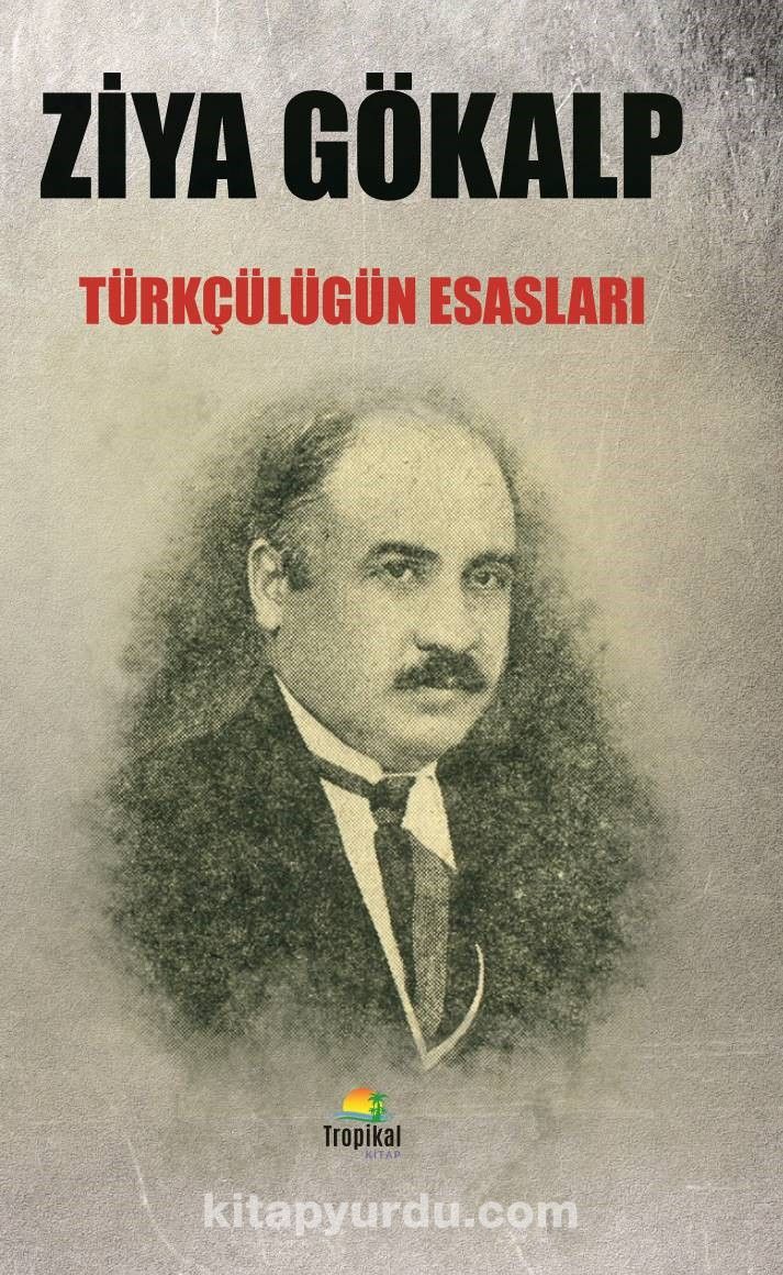 Türkçülüğün Esasları