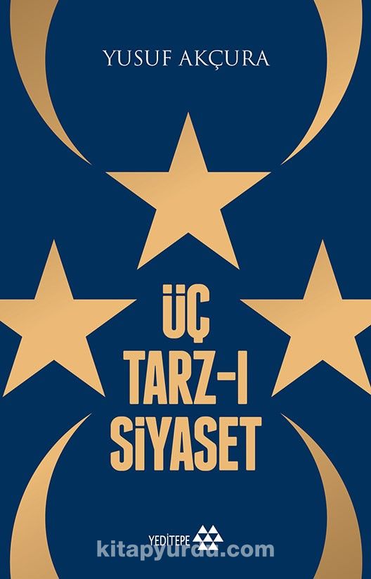 Üç Tarzı Siyaset