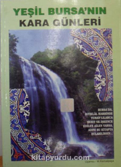 Yeşil Bursanın Kara Günleri (3-E-6)