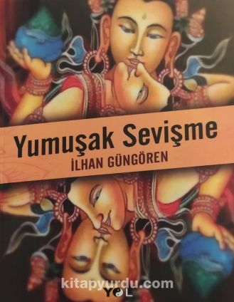 Yumuşak Sevişme