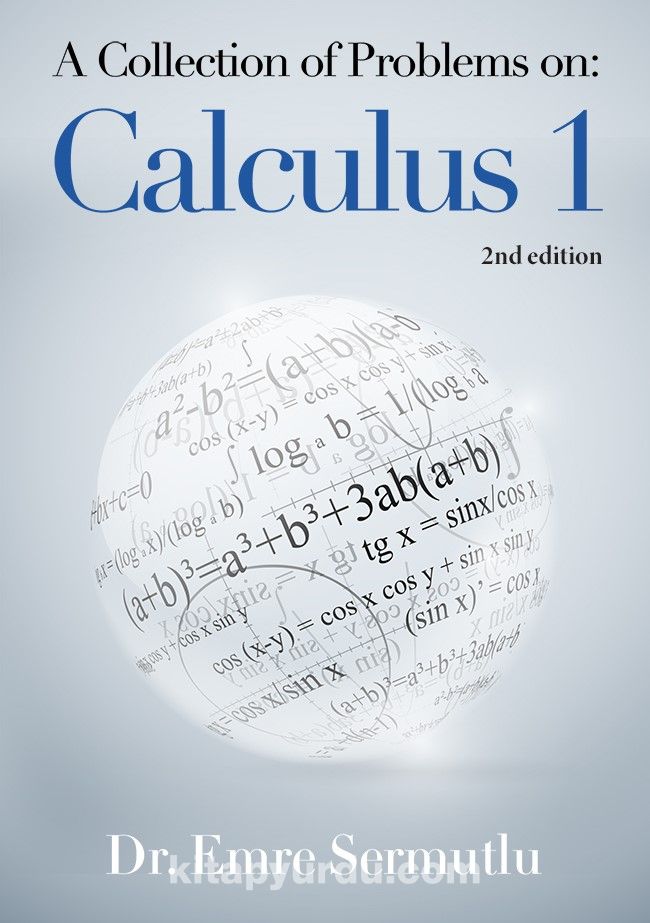 A Collection of Problems on: Calculus 1