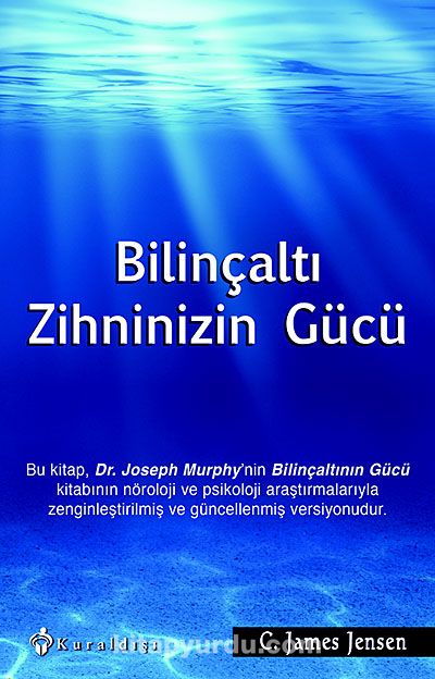 Bilinçaltı Zihninizin Gücü