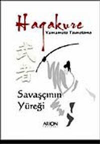 Hagakure "Savaşçının Yüreği"