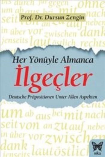 Her Yönüyle Almanca İlgeçler