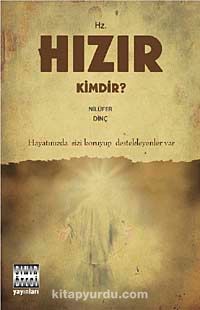 Hz. Hızır Kimdir?